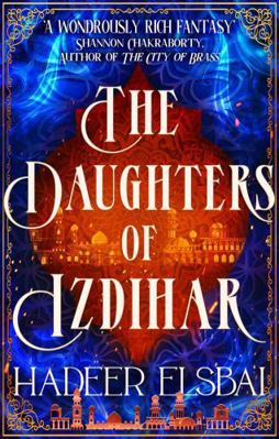 The Daughters of Izdihar 0356520471 Book Cover