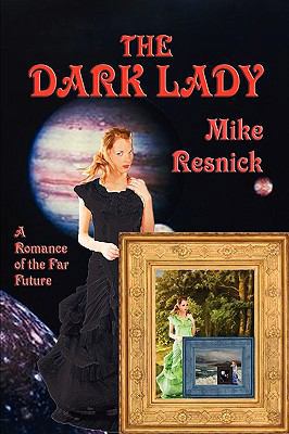 The Dark Lady 160459943X Book Cover