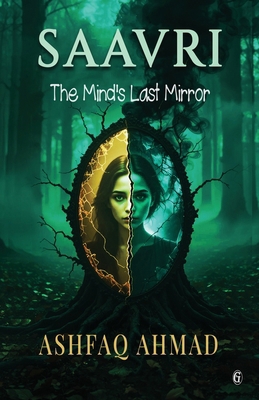 Saavri: The Mind's Last Mirror 8199562005 Book Cover