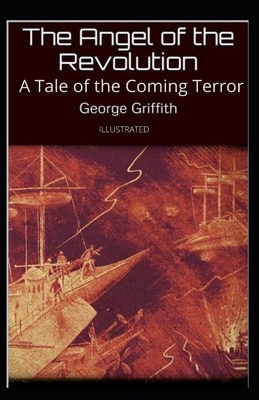 The Angel of Revolution: A Tale of the Coming T... B08N2XCHY8 Book Cover