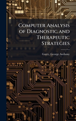 Computer Analysis of Diagnostic and Therapeutic... 1024188973 Book Cover