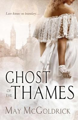 Ghost of the Thames 1475129785 Book Cover