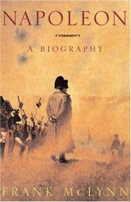 Napoleon: A Biography 1559706708 Book Cover