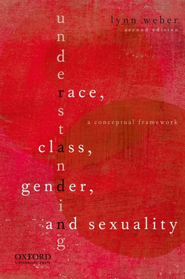 Understanding Race, Class, Gender, and Sexualit... 019538024X Book Cover