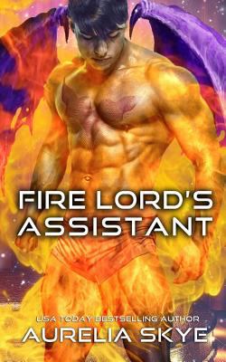 Fire Lord's Assistant 153971067X Book Cover