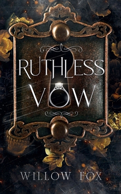 Ruthless Vow B0C5P9LZZN Book Cover