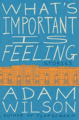 What's Important Is Feeling 0062284789 Book Cover