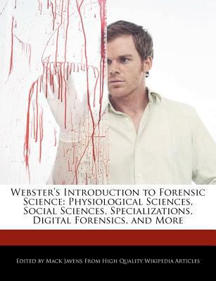 Webster's Introduction to Forensic Science: Phy... 1241726302 Book Cover