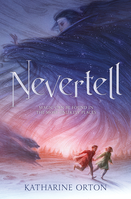 Nevertell 1536207128 Book Cover