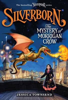 Silverborn: The Mystery of Morrigan Crow: Volume 4 0316348392 Book Cover