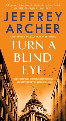 Turn a Blind Eye: A Detective William Warwick N... 1250801206 Book Cover