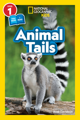 Animal Tails (National Geographic Kids Readers,... 1426338813 Book Cover