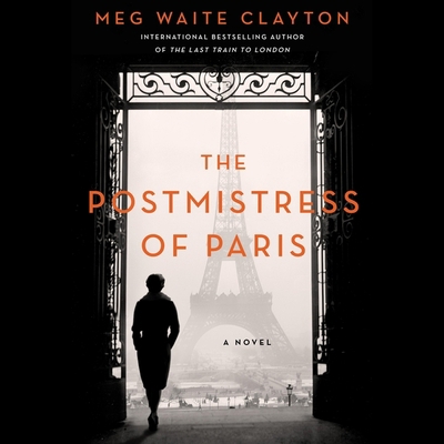 The Postmistress of Paris Lib/E B096CYQJRN Book Cover