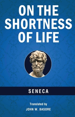 On the Shortness of Life 9355222769 Book Cover