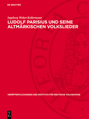 Ludolf Parisius Und Seine Altmärkischen Volksli... [German] 3112703243 Book Cover