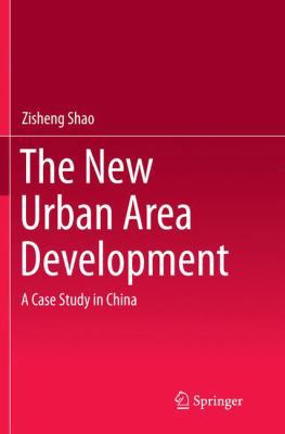 The New Urban Area Development: A Case Study in... 3662516020 Book Cover