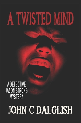 A Twisted Mind B09CR3ZFR3 Book Cover