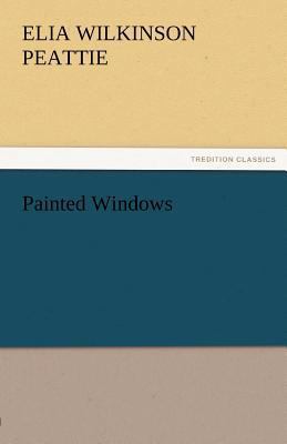 Painted Windows 3842427093 Book Cover