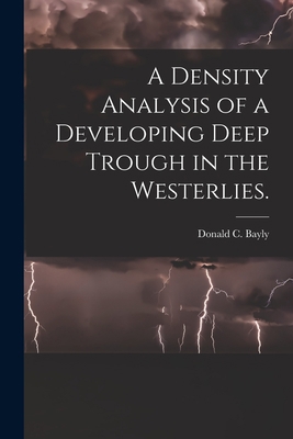 A Density Analysis of a Developing Deep Trough ... 1014644615 Book Cover