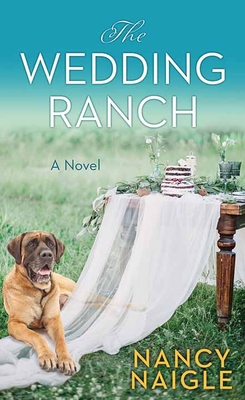 The Wedding Ranch [Large Print] 1638085900 Book Cover