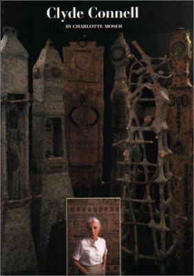 Clyde Connell: The Art and Life of a Louisiana ... 0292711417 Book Cover
