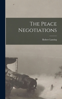 The Peace Negotiations 1017285845 Book Cover