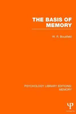 The Basis of Memory (Ple: Memory) 1848723504 Book Cover