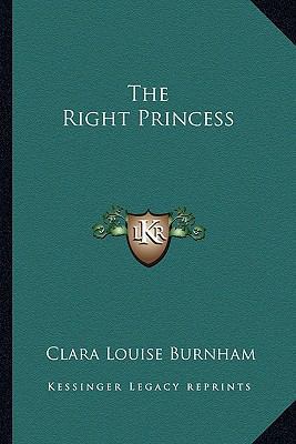 The Right Princess 1163624764 Book Cover