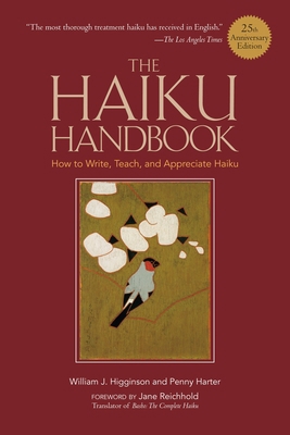 The Haiku Handbook #25th Anniversary Edition: H... 1568365403 Book Cover