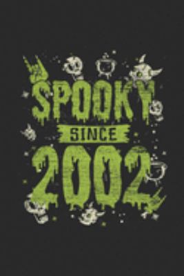 Spooky Since 2002: Graph Paper Notebook / Journal (6" X 9" - 5 Squares per inch - 120 Pages) – Birthday Gift And Halloween Gift Idea