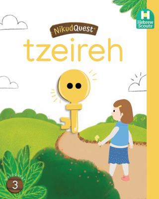 Nikud Quest- Tzeireh Guide : Hebrew Scouts