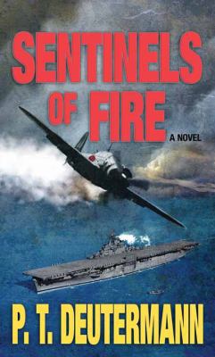 Sentinels of Fire [Large Print] 1683241665 Book Cover