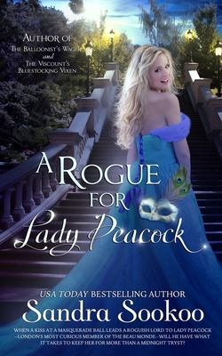 A Rogue for Lady Peacock: a steamy Regency stan... B0BF35J9MK Book Cover