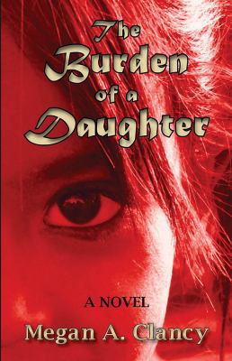 The Burden of a Daughter 1937818993 Book Cover