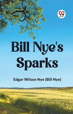 Bill Nye's Sparks B0CWSG5GPW Book Cover