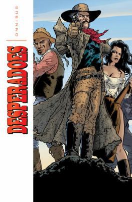 Desperadoes Omnibus 1600103804 Book Cover