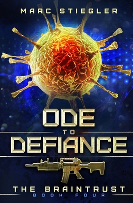 Ode to Defiance: The Braintrust Book 4 1642021903 Book Cover