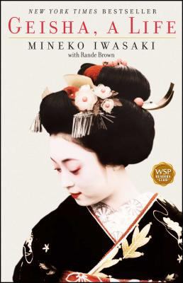 Geisha: A Life 0743444299 Book Cover