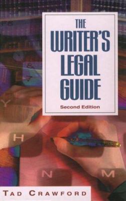 The Writer's Legal Guide 1581150040 Book Cover