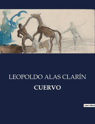 Cuervo [Spanish] B0C2SQPDV1 Book Cover