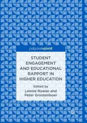 Student Engagement and Educational Rapport in H... 3319834258 Book Cover