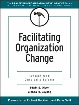 Facilitating Organization Change 078795330X Book Cover