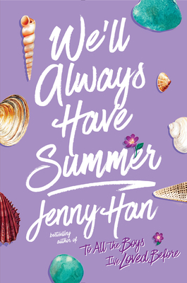 We'll Always Have Summer 1416995587 Book Cover
