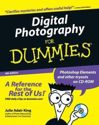 Digital Photography for Dummies [With CD-ROM] 0764516647 Book Cover