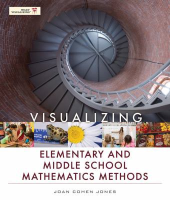 Visualizing Elementary and Middle School Mathem... 0470450312 Book Cover