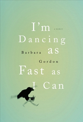 I'm Dancing as Fast as I Can 0825306302 Book Cover