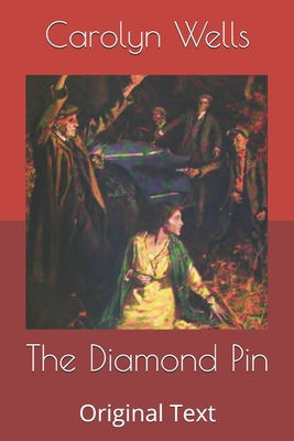 The Diamond Pin: Original Text B085KLW9X5 Book Cover