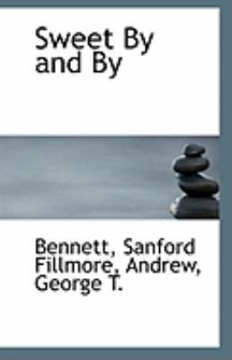 Sweet by and by 1113243953 Book Cover