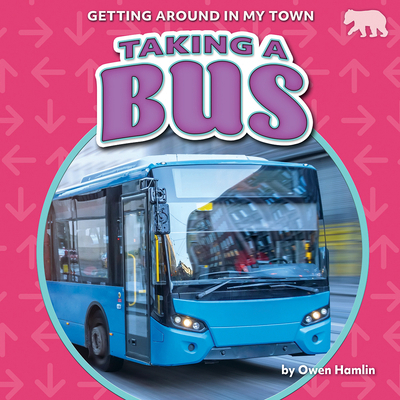 Taking a Bus B0DCWRTYZM Book Cover