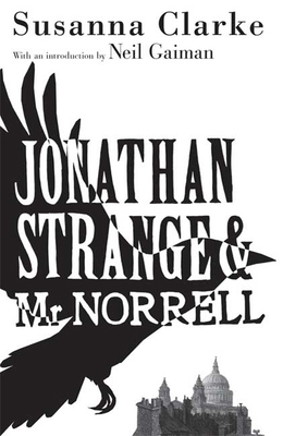 Jonathan Strange & Mr Norrell 1608190862 Book Cover